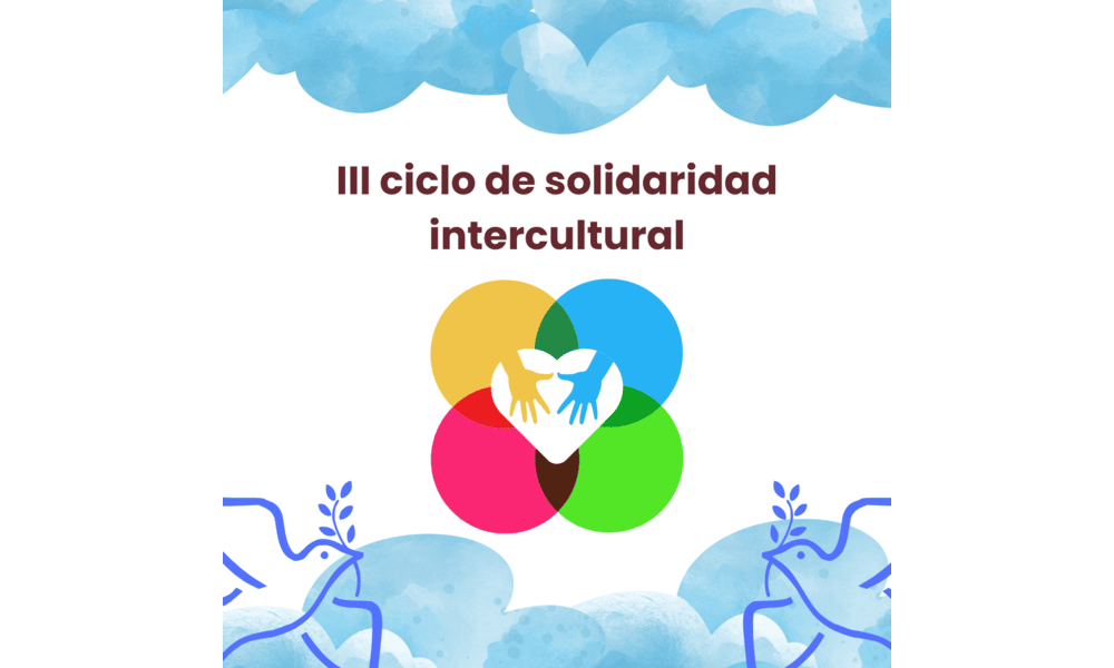 III Ciclo de solidaridad intercultural